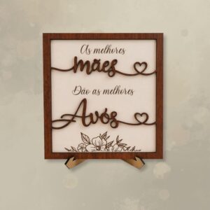 Quadro Decorativo "As Melhores Mães Dão as Melhores Avós"