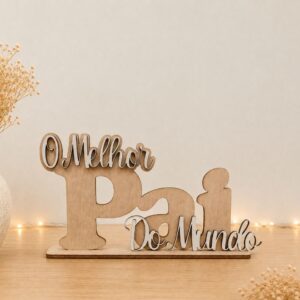Placa de Mesa em Madeira "O Melhor Pai do Mundo"