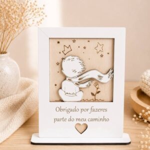 Placa de Mesa "Principezinho - O Meu Caminho"